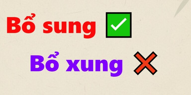 Bổ sung hay Bổ xung