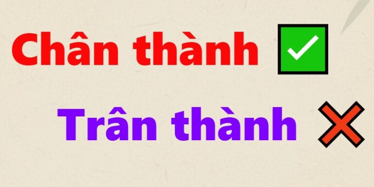 Chân thành hay Trân thành