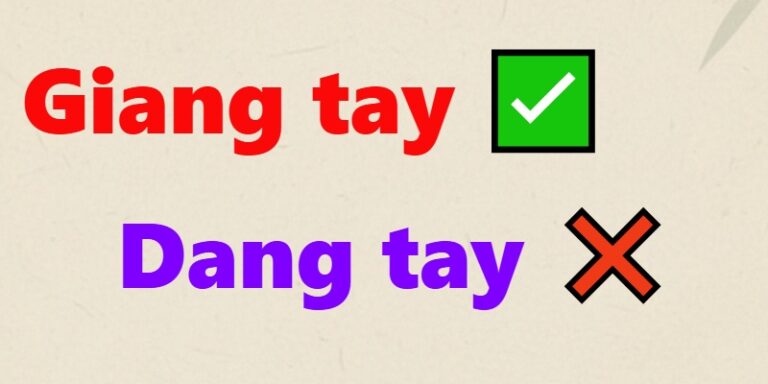 dang tay hay giang tay