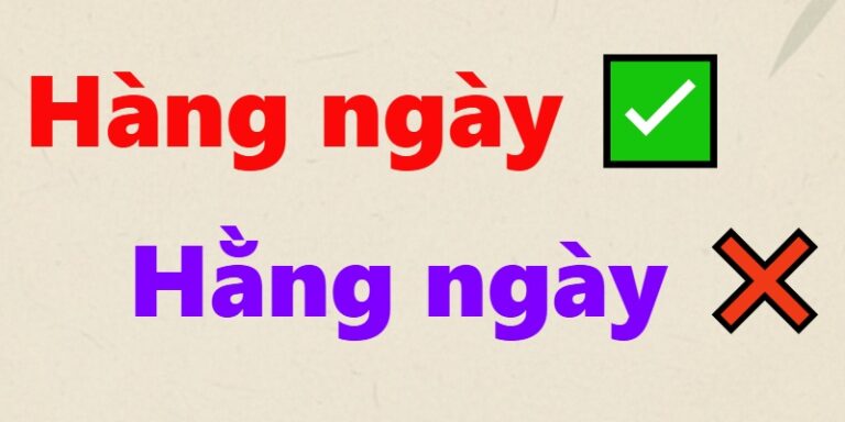 hằng ngày hay hàng ngày