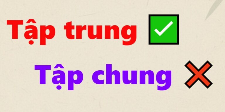 Tập trung hay tập chung