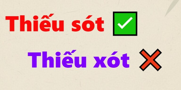 thiếu sót hay thiếu xót